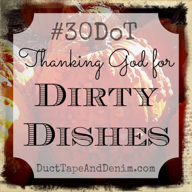 30DoT Day 27, Dirty Dishes