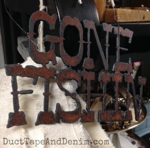 Gone Fishing sign made from recycled metal scraps | DuctTapeAndDenim.com
