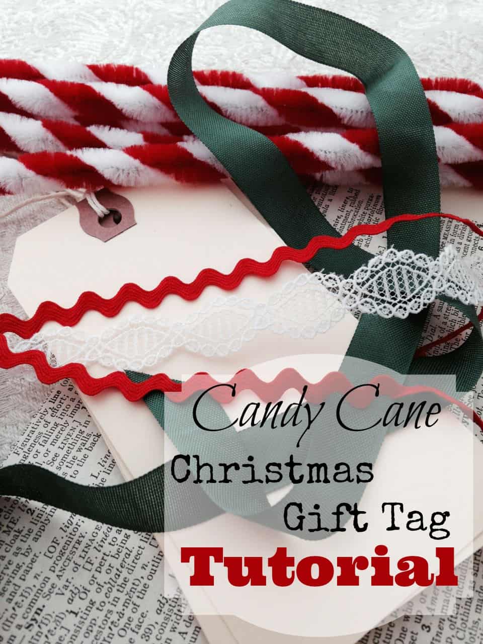How to Make Quick and Easy Candy Cane Christmas Gift Tags