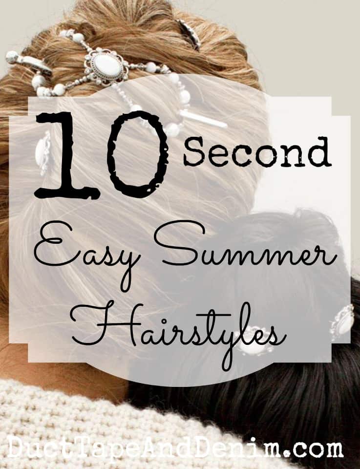 My Ten-Second Hairstyle Secret!  Easy Summer Hairstyles