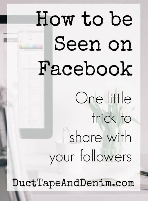 How to be Seen on Facebook