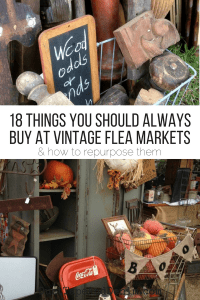 18 Things You Should ALWAYS Buy at Vintage Flea Markets