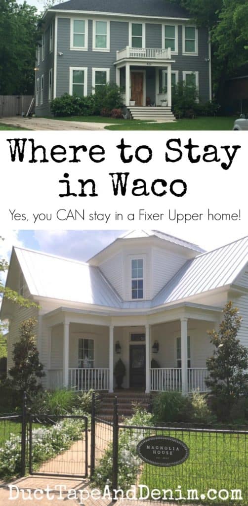 Where to stay in Waco, Texas, best hotels, hotels close to Magnolia Market, and homes featured in Fixer Upper | DuctTapeAndDenim.com