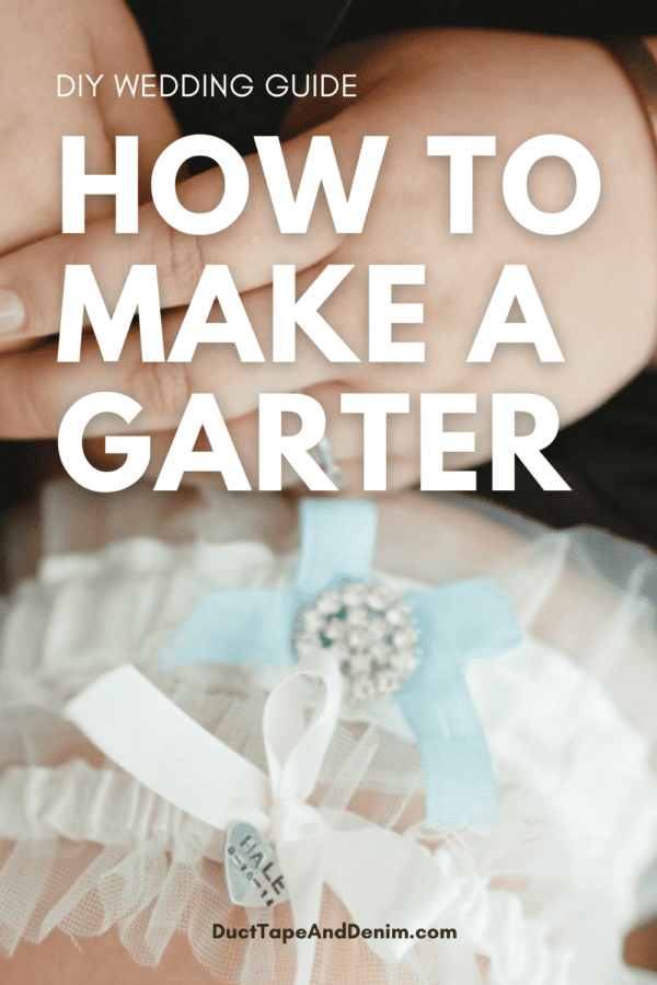 How to Make a Garter for your DIY wedding - instructions