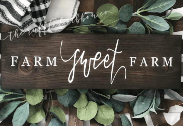 farm sweet farm sign