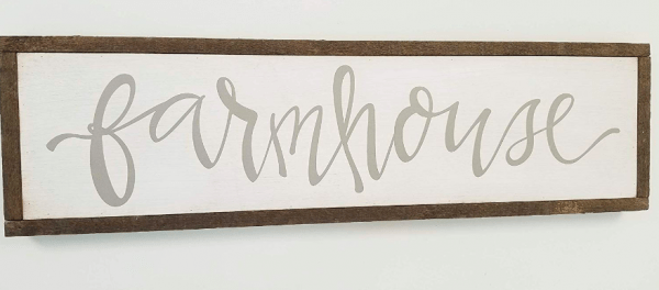 farmhouse sign in cursive