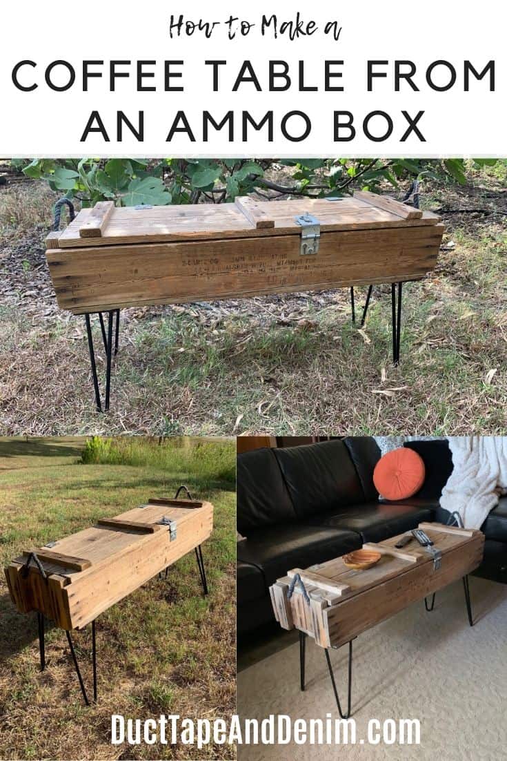 How to Make a Coffee Table with an Old Ammo Box {VIDEO}