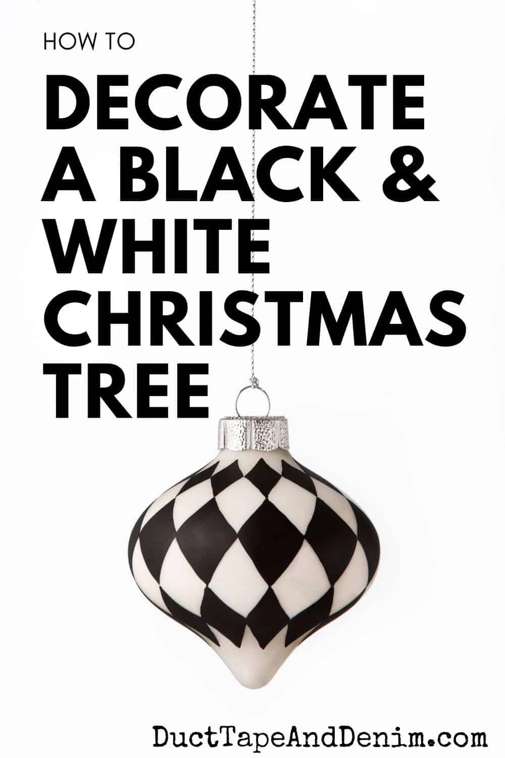 The Easy Way to Decorate a Unique Black and White Christmas Tree
